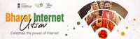 Bharat Internet Utsav - Celebrate the power of Internet
