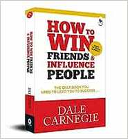 How To Win Friends and Influence People
Book

