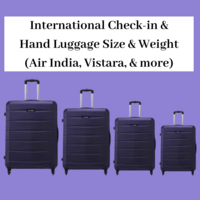 Check-in Bag & Hand Luggage Size & Weight (International Flights)
