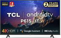 TCL P615 108 cm (43 inch) Ultra HD (4K) LED Smart TV with Dolby Audio
