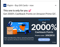 2000% cashback point on amazon prime gift card on paytm(userspecific)