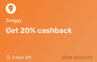 Slice Upgrade | Complete KYC, add money to new account and use new Sparks (20% cashback on Swiggy, 25% cashback on Blinkit)