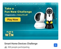 Flipkart Smart Home Devices Challenge -- Earn Free 2 SuperCoins + 5% Off