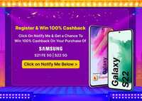 Register & Win 100% cashback on Samsung Mobile
