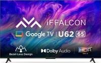 iFFALCON by TCL U62 164 cm (65 inch) Ultra HD (4K) LED Smart Google TV with Dolby Audio, HDR10  (iFF65U62)