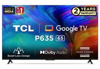 TCL 164 cm (65 inches) Bezel-Less Series 4K Ultra HD Smart LED Google TV 65P635 (Black)