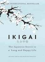Ikigai Hardcover book by Hector Garcia 