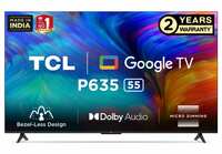 TCL 138.7 cm (55 inches) Bezel-Less Series 4K Ultra HD Smart LED Google TV 55P635 (Black)