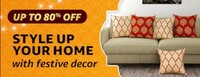 Amazon - Style Up home festival deals Upto 80% Off