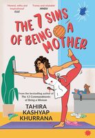 The 7 Sins of Being a Mother Paperback – 22 October 2021