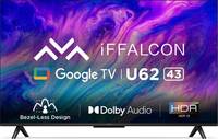 iFFALCON by TCL U62 108 cm (43 inch) Ultra HD (4K) LED Smart Google TV with Dolby Audio, HDR10  (iFF43U62)