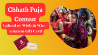 Chhath Puja Contest: Upload or Wish & Win - Amazon Gift Card