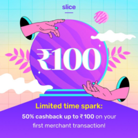 Slice Spark: get 50% cashback, maximum up to ₹100