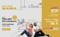 Pepperfry Pay Day Mania - Up to 75% Off + 25% Cashback & Extra Rs.1200 Off on Orders Above Rs.6000