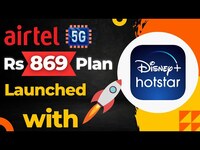 Airtel’s ₹869 new plan with free Hotstar subscription Replaces its ₹839 plan