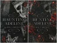 Haunting Adeline + Hunting Adeline (Book 1 & 2 Combo)  (Paperback, H. D. Carlton)