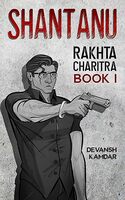 Free Kindle eBook - Shantanu: A Thrilling Mumbai Underworld Hitman Novel