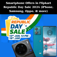 Smartphone Offers in Flipkart Republic Day Sale 2024 (iPhone, Samsung, Oppo, & more) 