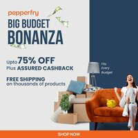 Pepperfry Big Budget Bonanza - Upto 75% off + Cashback + Free Shipping 