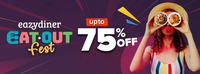 Eazydiner Eat-out Fest is back again with upto 75% discount