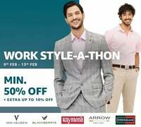 WORK STYLE-A-THON -  Minimum 50% + Extra Upto 10% Off [9th-13th Feb]