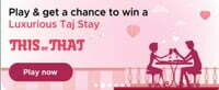 Park+ This or That Game | Play & get a chance to win a Luxurios Taj Stay