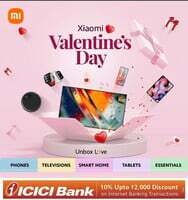 Xiaomi Valentine's Day - 10% off on ICICI DC/CC, EMI's and Internet banking  + Upto ₹799 off by coupons (Selected models)