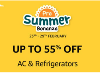 Pre Summer Bonanza 23-29th Feb - Up To 55% Off AC & Refrigerators