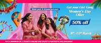 Wet n Joy Women's day offer : Flat 50% off on Amusement Park & Water Park (8 - 10th March)