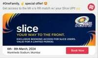 BookMyShow X SLICE - Exclusive Booking Access for Mumbai Indians and Rajasthan Royals Match