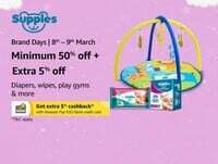 Supples Brand Days | 8th – 9th March -
Minimum 50% off +Extra 5% off Diapers, wipes, play gyms & more