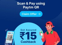 Paytm Scan & Pay Offer: Get assured ₹15 cashback on payment of ₹30 via UPI (User Specific)