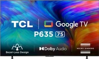 TCL 189.5 cm (75 inches) Bezel-Less Series 4K Ultra HD Smart LED Google TV 75P635 (Black)