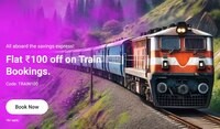 Adani Train Booking - Flat Rs.100 off on Train Ticket bookings  