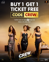 Crew Movie: Buy1 Get 1 Free 