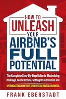 Free Kindle eBooks: Unleash Your Airbnb’s Full Potential & More