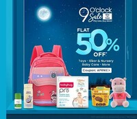 9'O Clock Sale - Flat 50% Off* on Select Range [ 9pm - 12am]