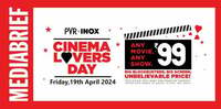Movie Tickets at Rs.99 PVR INOX [Cinema Lovers Day]