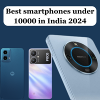 Best smartphones under 10000 in India 2024 June (8GB RAM, gaming, camera)