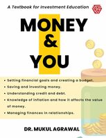 MONEY & YOU : A Textbook for Investment Education | Mukul Agrawal Paperback – 15 June 2023