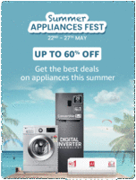 Amazon Summer Appliances Fest Upto 60% Off + 10% Off on Bank Cards (22nd -27th May)