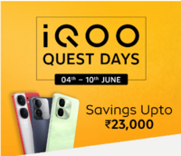 IQOO QUEST DAYS - Savings Upto 23000 + Up to 3000 Instant Discount