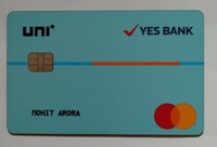 Got Yes bank Uni NX wave credit card...As LTF...