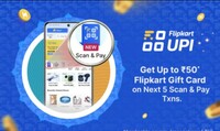 Get up to Rs.50 Flipkart Gift Card on Next 5 Scan & Pay Transaction of 50