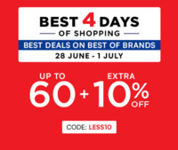 BEST 4 DAYS SALE - 28 June to 1 July - Upto 60% + Extra 10% Off