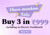 Perfora - Three Mendous Sale - Buy 3 in 999 including Electric Toothbrush + Free gift on Prepaid orders