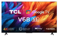 TCL 138.71 cm (55 inch) Ultra HD (4K) LED Smart Google TV with with 24W Dolby Audio and Metallic Bezel-Less (55V6B)