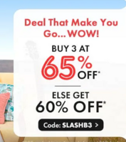 Buy 3 at 65% Off*, Else Get Flat 60% Off* on Selected products