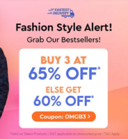 Buy 3 at 65% Off*, Else Get Flat 60% Off*- OMG DEAL