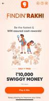 Swiggy Dineout Find Rakhi and win assured Rs 10000 swiggy money daily 